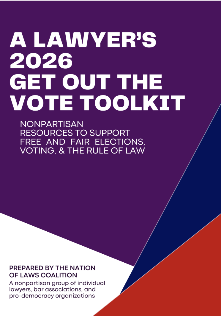 Nation of Laws Get out the Vote Toolkit